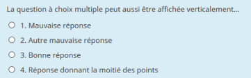 Question à choix multiple affichée verticalement